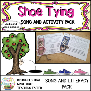 Preview of Shoe Tying Songs and Literacy Pack