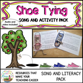 Shoe Tying Songs and Literacy Pack