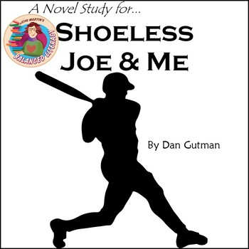 Preview of Shoeless Joe & Me, by Dan Gutman: A PDF & EASEL Novel Study