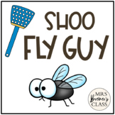 Shoo, Fly Guy! Book Study Activities