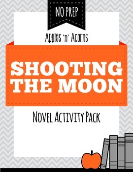 shooting the moon literature unit