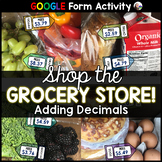 Shop the Grocery Store! Adding Decimals Digital Activity
