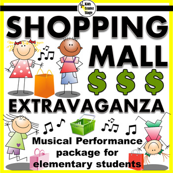 Preview of Shopping Themed Musical Performance Script for Elementary Students
