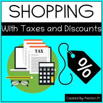 Preview of Shopping With Taxes And Discounts Worksheet!