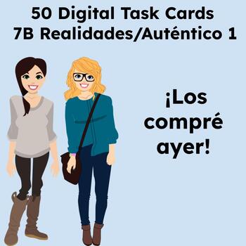 Preview of Shopping and Preterit: 50 Digital Task Cards Ch. 7B Realidades/Auténtico 1