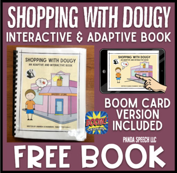 Preview of Shopping with Dougy: An Interactive and Adaptive Book {FREE} + BOOM Cards