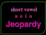 Jeopardy Short A E I and O CVC words