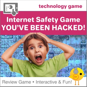 Preview of Internet Safety Game - You've Been Hacked!