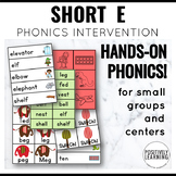 Short E Activities for Phonics Small Group Instruction and