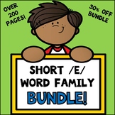 Short E Word Families - Worksheets - Centers - Printables BUNDLE