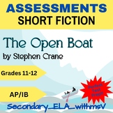 Short Fiction Assessments: The Open Boat by Stephen Crane,