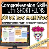 Short Film Día de los Muertos - Comprehension Skills and G