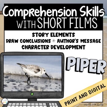 Preview of Short Film | Piper | Comprehension Skills | Print and Digital