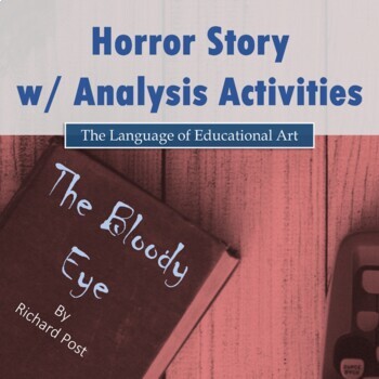Preview of Short Horror Story w/ Analysis Activities – Secondary ELA – CCSS Rubric