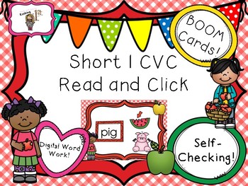 Preview of Short I CVC Read & Click Boom Task Cards!