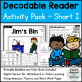 Decodable Reader Kindergarten | Short I | Fluency/Word Wor