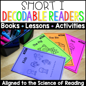 Preview of Short I Decodable Readers, Activities & Lesson Plans | Science of Reading