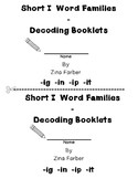 Short Vowel I Word Families - Decoding Mini Booklets