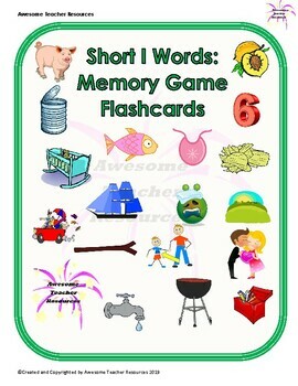 Short I Words: Memory Game Flashcards by Awesome Teacher Resources