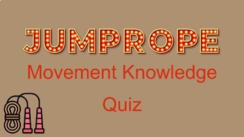 Preview of Short Jump Rope Movement Knowledge Assessment