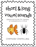 Short & Long Vowel Sounds-Games & Activities 