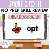Short O Word Work Fix It - See it. Write it. Interactive P