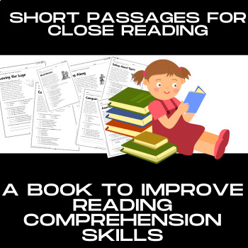 Preview of Short Passages for Close Reading: A Book to Improve Reading Comprehension Skills