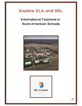 Preview of ELA and SEL: International Teachers in Rural American Schools