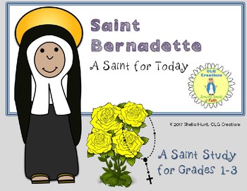 St Bernadette, Short Saint Study by OLG Creations | TPT