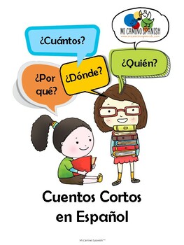 Preview of Short Spanish Stories for Kids with Worksheets! (Learn Spanish question words!)