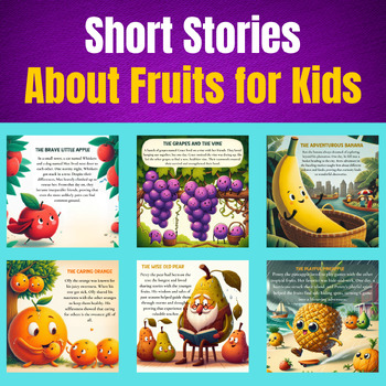 Preview of Short Stories About Fruits for Kids.