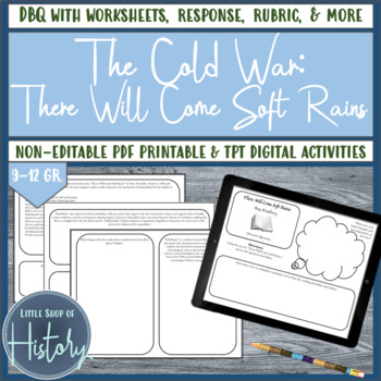 Preview of Cold War: Ray Bradbury, There Will Come Soft Rains, DBQ Worksheets + Response