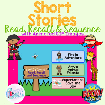 Preview of Short Stories: Read, Recall and Sequence BOOM Cards™