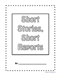 Short Stories, Short Reports - Story Map, Sequencing, Book Report