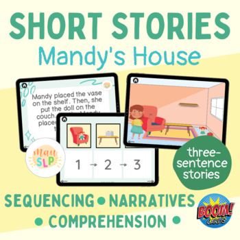 Preview of Short Stories: Three-Sentence Stories (Mandy's House) Boom Cards™