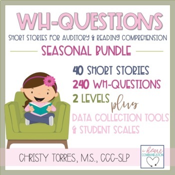 Preview of Short Stories WH Questions for Auditory/Reading Comprehension | Seasonal Bundle