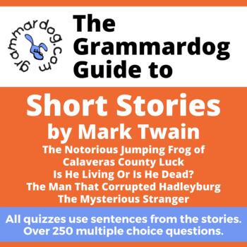 Preview of Short Stories by Mark Twain - Grammar Quiz