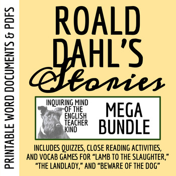 Preview of Short Stories by Roald Dahl - Quizzes, Close Readings, and Vocabulary Games