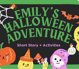 Short Story + Activities for Kids "Emily's Halloween Adventure"