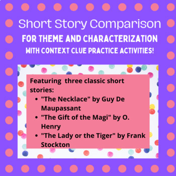 Short Story Activities for Theme, Context Clues, and Characterization