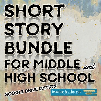 Preview of Short Story Bundle for Middle and High School Google Drive™ Edition 