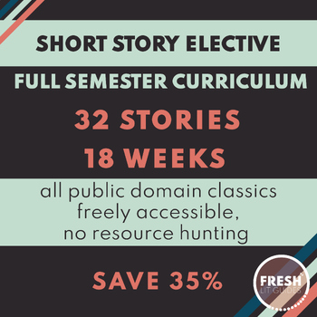 Preview of Short Story ELA Elective Full Semester Curriculum | SAVE 35%
