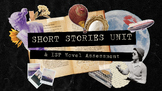 Short Stories Unit & ISP Novel Assessment