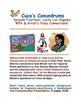 Preview of Short Story: Lucky Los Angeles WPA & Artist's Visas Connections!