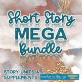 Short Story Mega Bundle Story Units and Supplements Use Wi