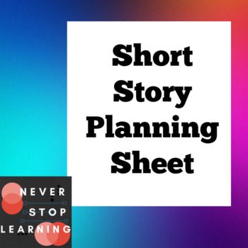 Preview of Short Story Planning Sheet