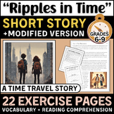 Time Travel SHORT STORY Full Unit! Reading with Comprehens