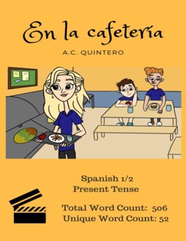 Short Story Spanish 1/2: En la cafetería (52 Unique Words) | TPT