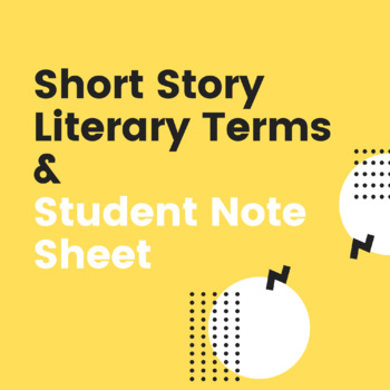 Preview of Short Story Terms PowerPoint and Notes Sheet-Freshman