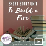 Short Story: To Build a Fire Reading Guide, Comprehension 